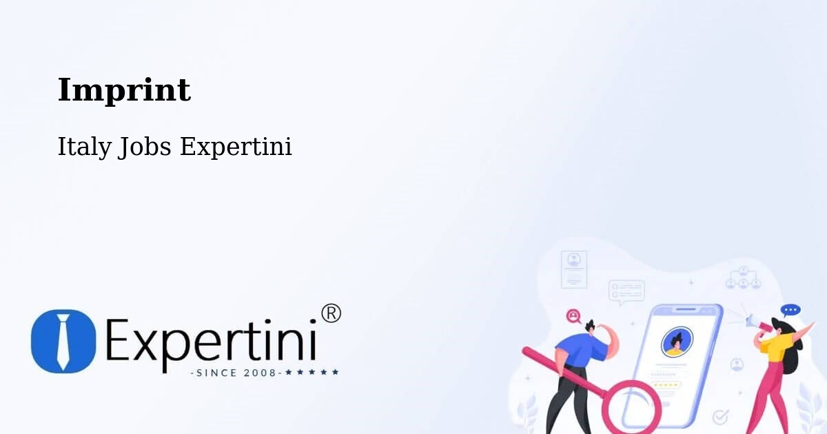 Imprint – Cona - Italy Jobs Expertini