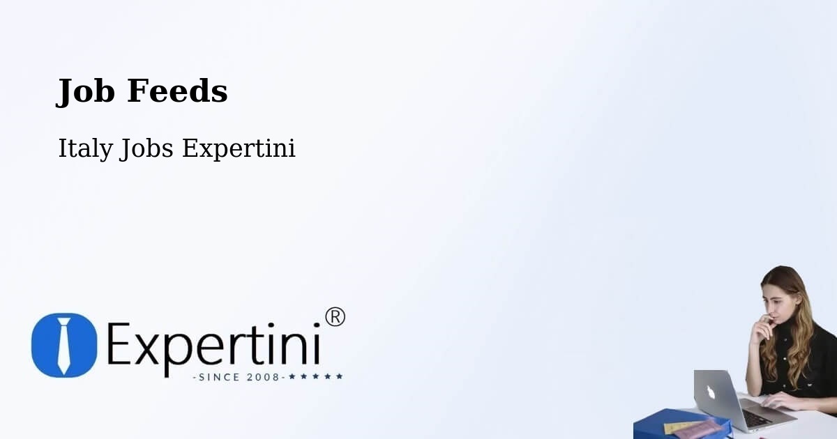 Job Listings Feed – Cona - Italy Jobs Expertini