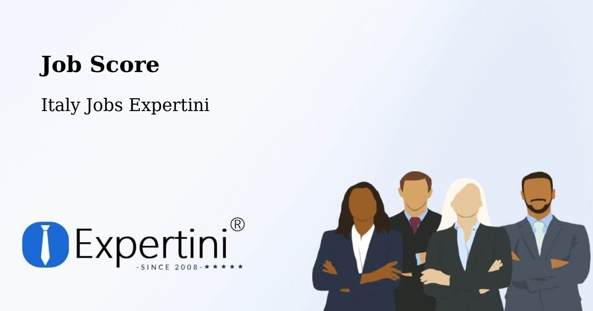Job Score & Job Description Score Tool – Cona - Italy Jobs Expertini